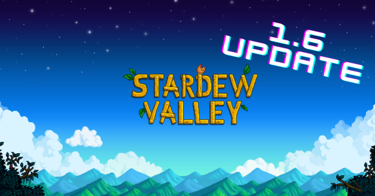 Stardew Valley Creator Teases New 1.6 Update